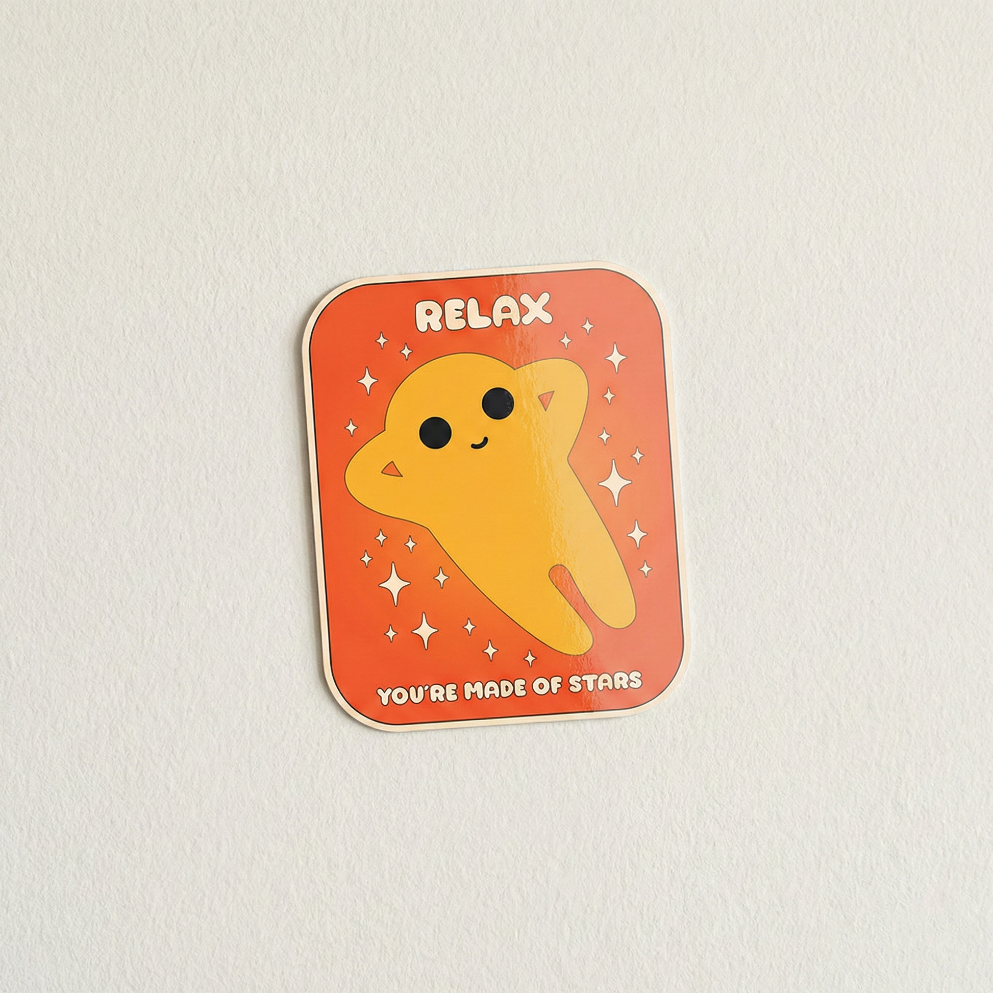 Relax You’re Made of Stars cute calming character sticker with sparkling stars