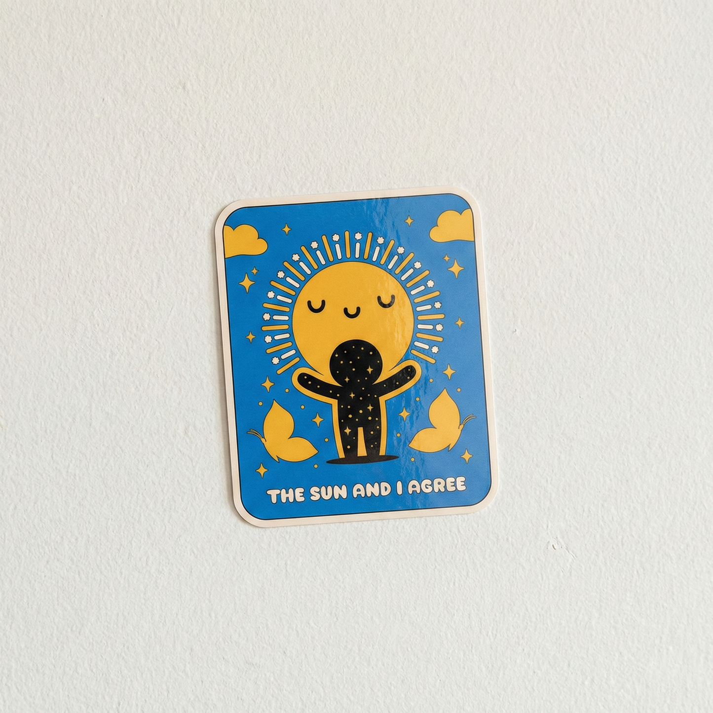 The Sun and I Agree cute mindfulness sticker with glowing sun and peaceful character illustration